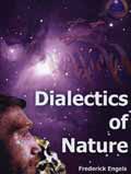 Preface to the new edition of Engels’ Dialectics of Nature